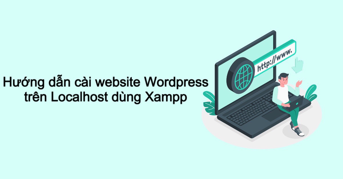 Cách cài Wordpress trên Xampp